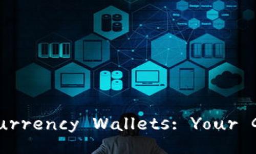 Understanding Cryptocurrency Wallets: Your Guide to U.S. Addresses